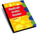 Madinah Arabic Reader Book 3